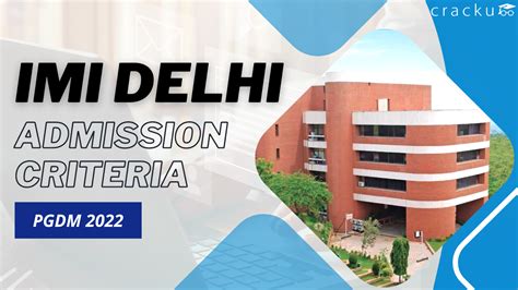 IMI Delhi MBA Admission Criteria 2022 (Selection Process) - Cracku