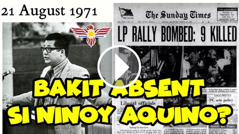 Bakit nga ba wala si Ninoy Aquino noong 1971 Plaza Miranda Bombing ...