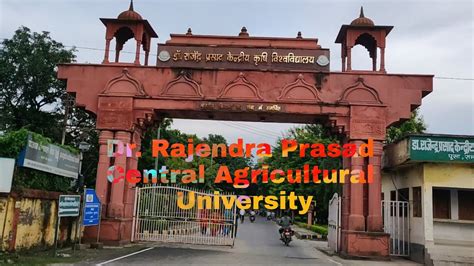 Dr. Rajendra Prasad Central Agricultural University Pusa , Samastipur ...