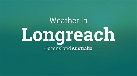 Weather for Longreach, Queensland, Australia