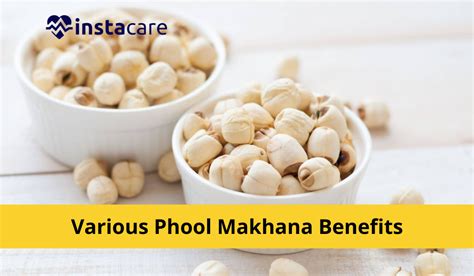 6 Amazing Phool Makhana Benefits You Must Know