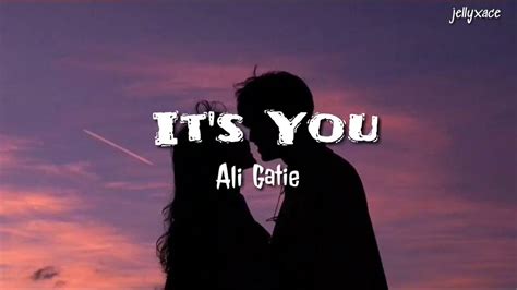 Its You／／Ali Gatie Lyrics - YouTube