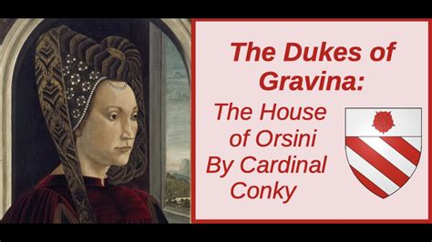 The House of Orsini Family Tree: The Dukes of Gravina - YouTube