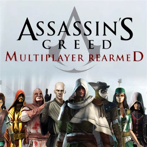 Assassin's Creed: Multiplayer Rearmed