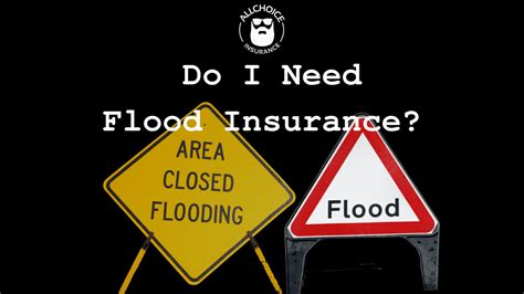 Do I Need Flood Insurance? | ALLCHOICE Insurance