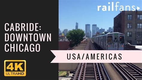 Leaving Chicago Downtown Train Cab-ride (USA) 4K/HD - YouTube