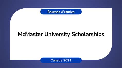 Apply to the McMaster University Scholarships Canada 2021