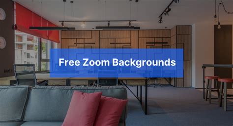 50 Free Zoom Video Backgrounds To Look Professional On Calls | LOGO.com