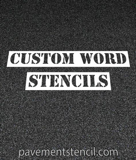 Custom Word, Number & Symbol Stencils | Pavement Stencil Company