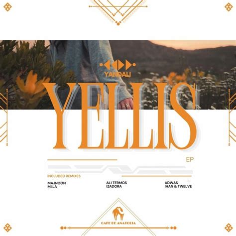 Artist: Yandali Release: Yellis Label: Café De Anatolia Genre: Organic ...