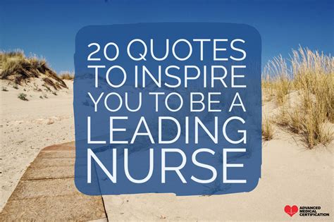 20 Quotes for Nurse Leadership Inspiration