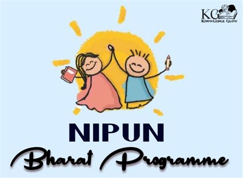 NIPUN Bharat Programme - Nipun full form, Objectives and Features