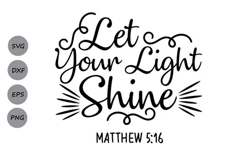 Let Your Light Shine SVG, Bible verse svg, Christian svg. (123955 ...