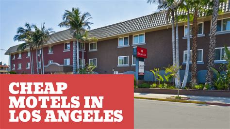 Cheap Motels in Los Angeles: Find Weekly Motels Near Me Under $40