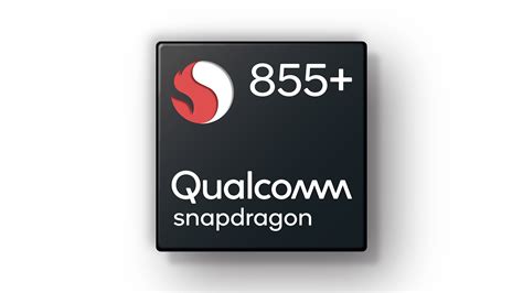 Qualcomm Snapdragon 855 Plus announced - Android Authority