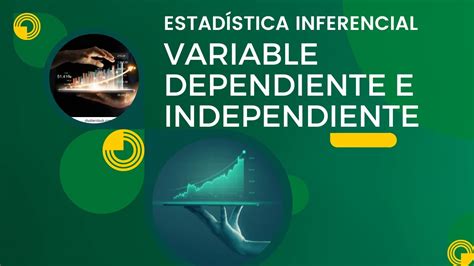 Variable dependiente e independiente | Estadística Inferencial - YouTube