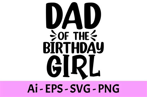 Daddy Of The Birthday Girl SVG, Birthday SVG Bundle, Birthday Princess ...