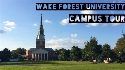 Wake Forest University Campus Tour | Wake forest university, University ...