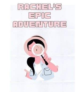 Rachel's Epic Adventure - Bedtime Stories - Adventures For Young ...