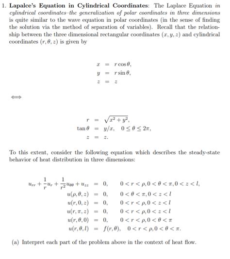 1. Lapalce's Equation in Cylindrical Coordinates: The | Chegg.com