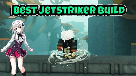 Best Jetstriker Build | Deepwoken - YouTube