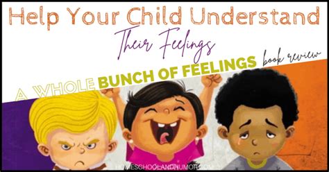 Help Kids Understand Their Feelings With A Book About Feelings For Kids