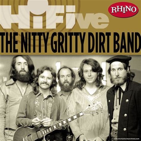 Rhino Hi-Five: Nitty Gritty Dirt Band (EP) by Nitty Gritty Dirt Band ...