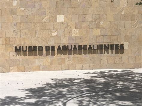 Museo de Aguascalientes - 2020 All You Need to Know BEFORE You Go (with ...