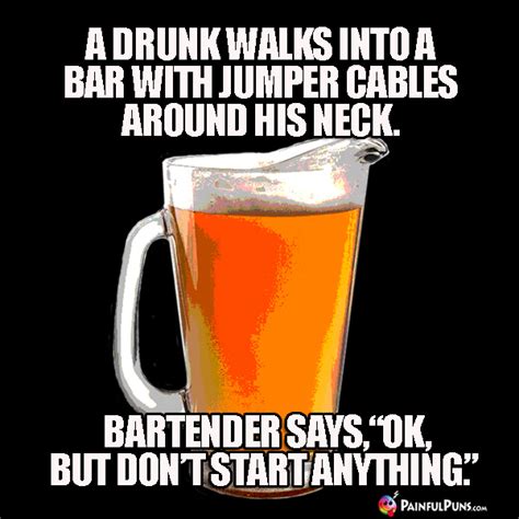 Bar Jokes, Drunken Puns, Bartender Humor 1 | PainfulPuns.com