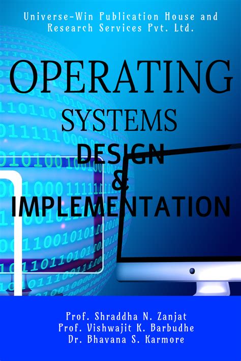 OPERATING SYSTEMS DESIGN & IMPLEMENTATION