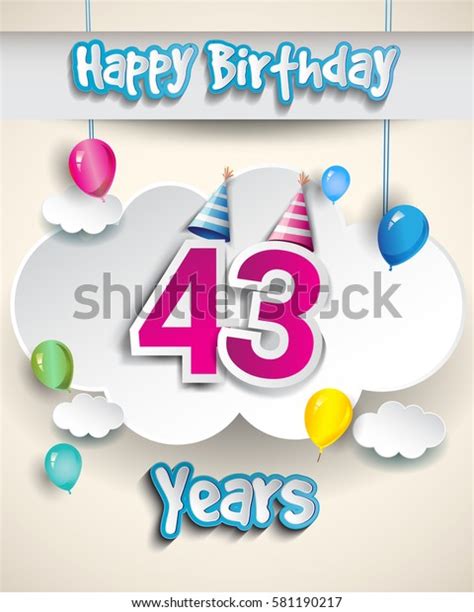 43rd Birthday Celebration Design Clouds Balloons Stock Vector (Royalty ...