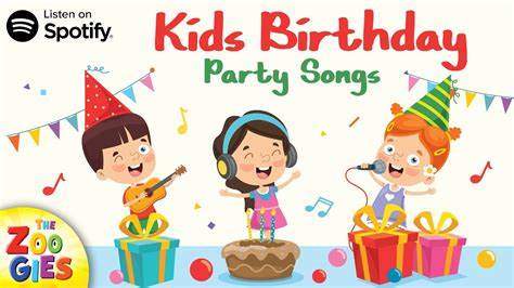 Kids Birthday Party Songs by The Zoogies - YouTube