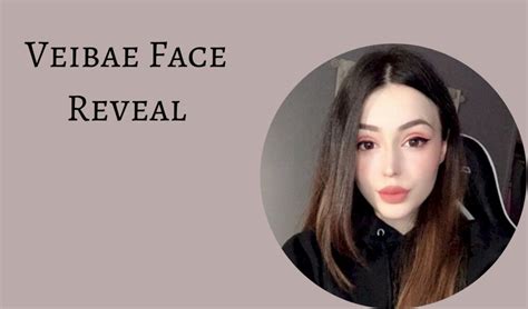 Veibae Face Reveal |Real Name | More