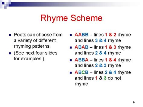 Rhyme Scheme n n Poets can choose from a variety of different rhyming ...