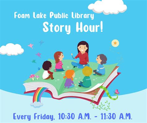 Foam Lake Library - Story Time - Town of Foam Lake