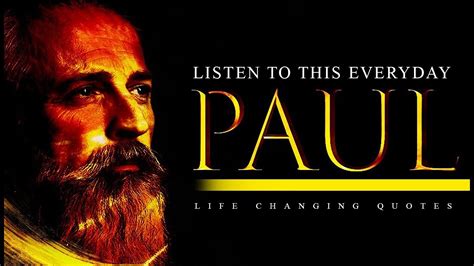 Most Powerful Quotes Of Paul, Apostle Of Christ : ( VERY POWERFUL ...