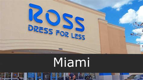 Ross Dress For Less in Miami | Locations