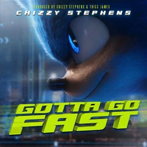 Chizzy Stephens – Gotta Go Fast Lyrics | Genius Lyrics