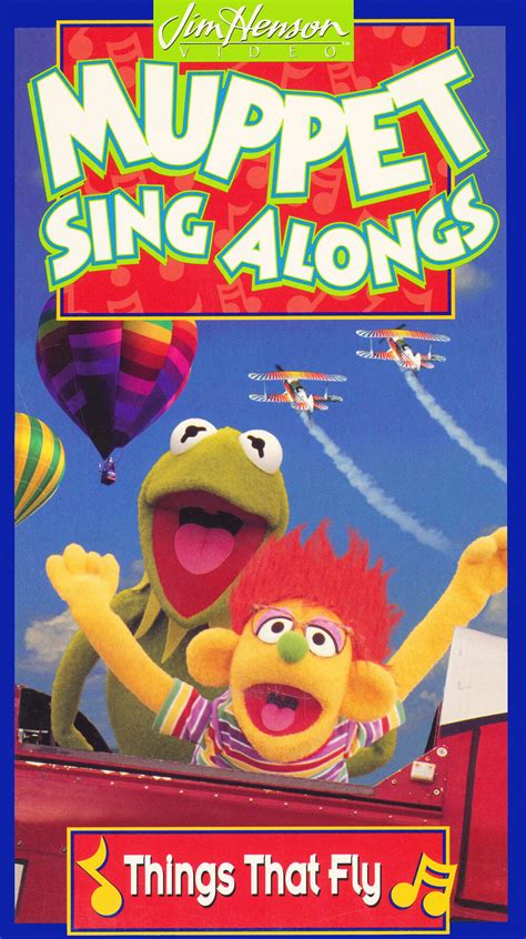 Muppet Sing Alongs: Things That Fly! (1996 VHS) | Angry Grandpa's Media ...