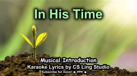 In His Time | Karaoke Lyrics by CS Ling Studio - YouTube