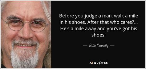 TOP 25 QUOTES BY BILLY CONNOLLY (of 153) | A-Z Quotes