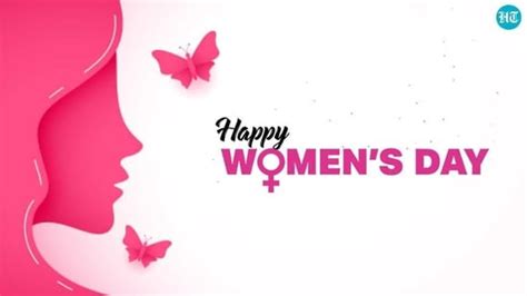 Happy Women's Day 2023: Best wishes, images, messages, quotes and ...