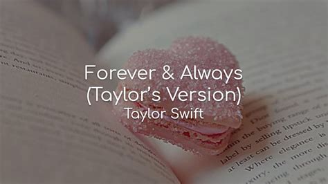 Forever & Always (Taylor's Version) - Taylor Swift (lyrics) - YouTube