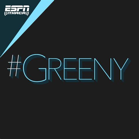 Listen to Greeny ESPN | ESPN Ithaca