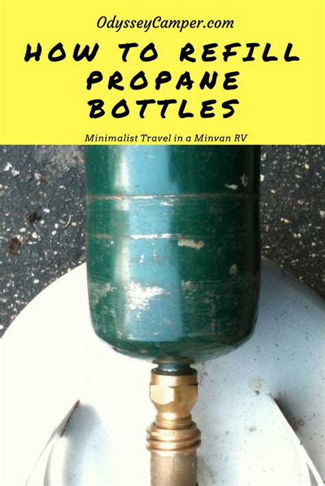 How to Safely Refill 1 lb Propane Bottles | Propane, Bottle, Refill