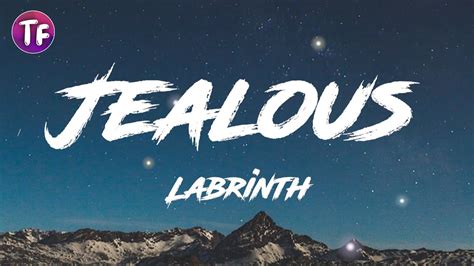 Labrinth - Jealous (Lyrics) - YouTube