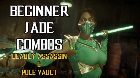 BEGINNER JADE COMBOS IN MK11 - Mortal Kombat 11 Jade Gameplay - YouTube