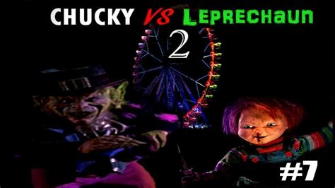 Chucky vs Leprechaun 2 PARTE 7 (FANMADE) - YouTube