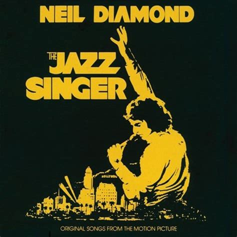 Neil Diamond - The Jazz Singer: Original Songs from the Motion Picture ...