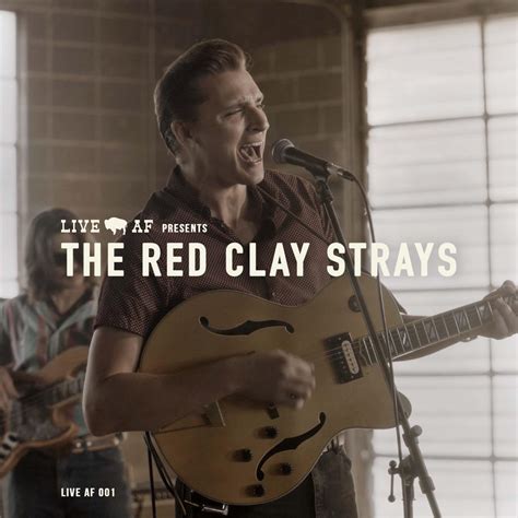 ‎The Red Clay Strays (Live AF Session) - EP - Album by The Red Clay ...